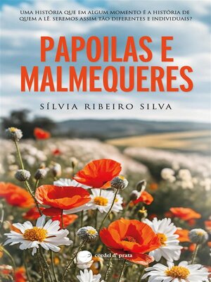 cover image of Papoilas e Malmequeres